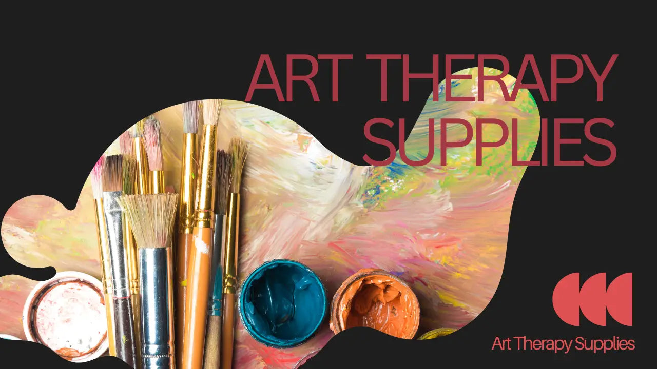 Art Therapy Supplies for Creative Healing and Growth