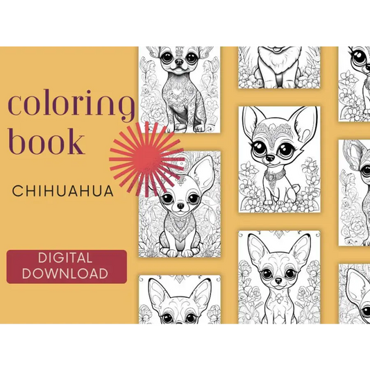 Chihuahua Coloring Book Digital Download 5 Pages